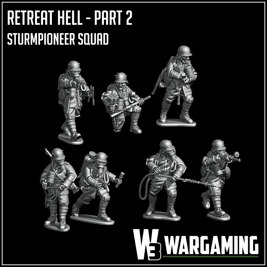 Retreat Hell - Part2 - Imperial Germany - Sturmpioneer Squad by